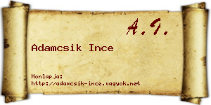 Adamcsik Ince névjegykártya